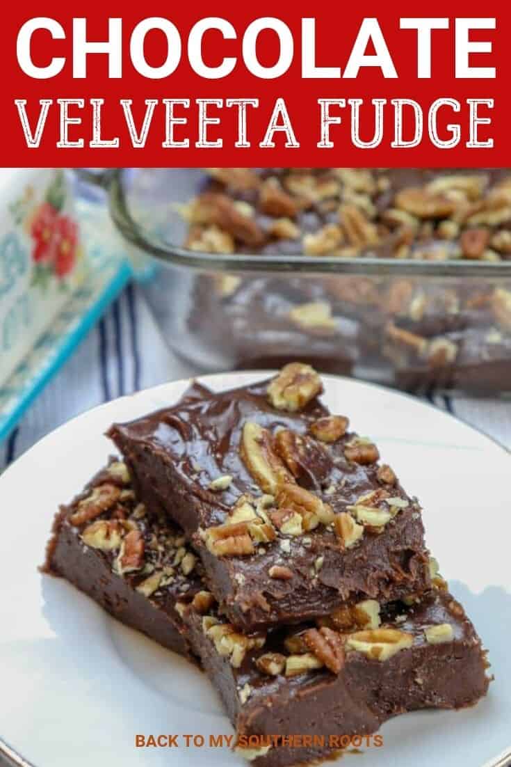 Easy Velveeta Fudge Recipe Back To My Southern Roots