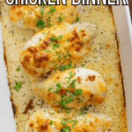 Easy baked chicken dinner in a casserole dish.