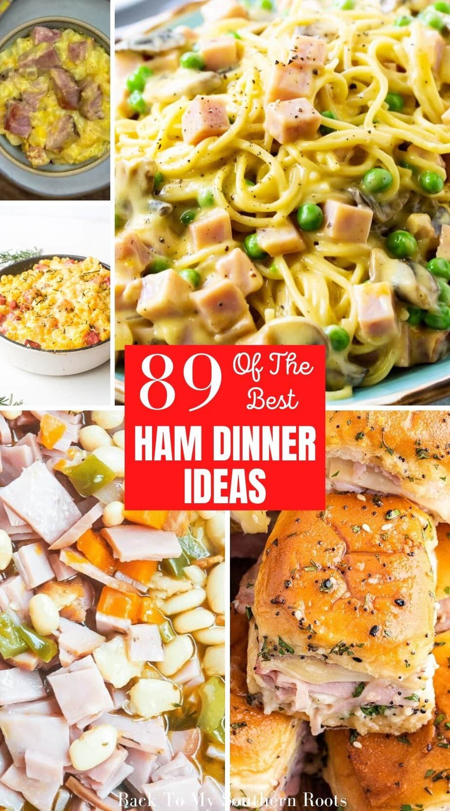 Ham Dinner Ideas: 89 Delicious Recipes - Back To My Southern Roots