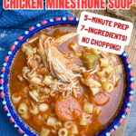 A bowl of Crock Pot Chicken Minestrone Soup with Spaghetti Sauce, featuring pasta, beans, veggies, and shredded chicken, sits on a colorful plate. Text advertises a crock pot recipe with 5-minute prep, 7 ingredients, and no chopping required.
